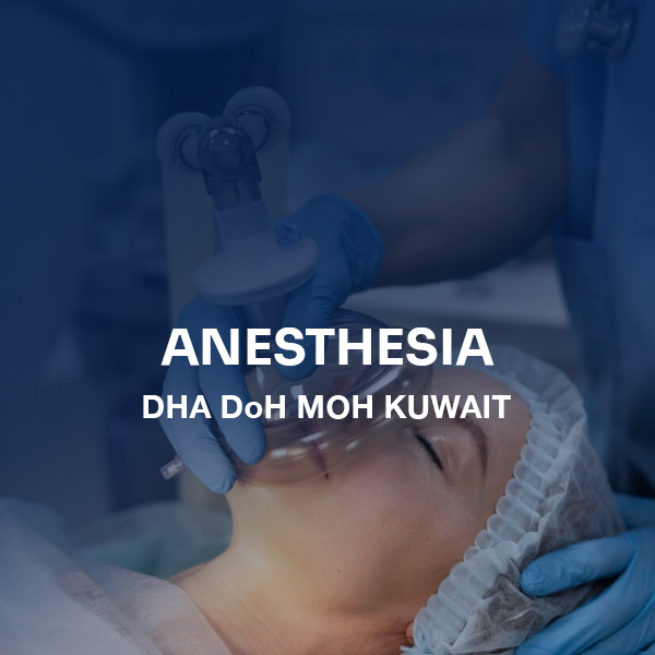 ANESTHESIA LICENSING QUICK REVIEW-DOH ABU DHABI